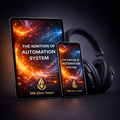 The Ignition Automation System™ — Master Bundle (E-Book + Audiobook)